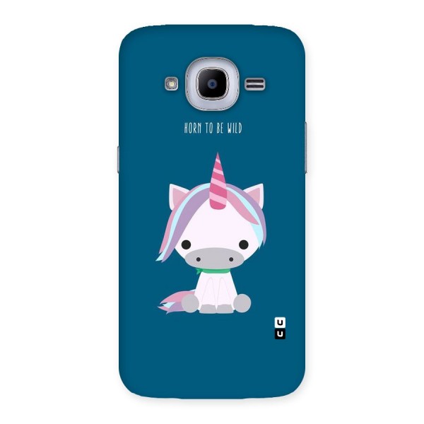 Born Wild Unicorn Back Case for Samsung Galaxy J2 2016